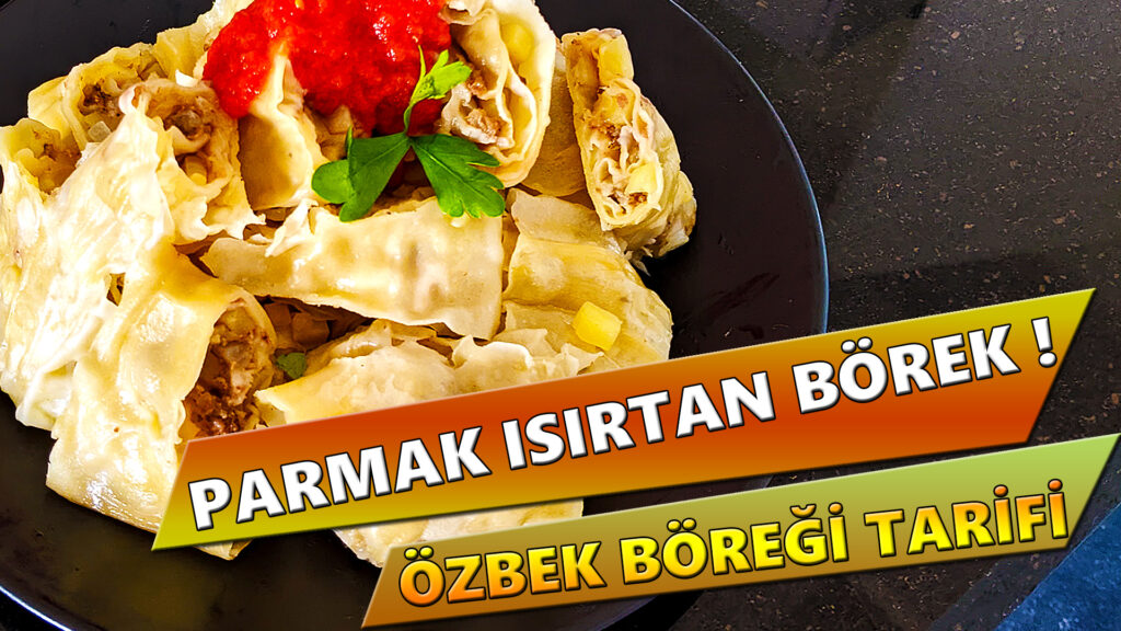 Buhar Tenceresinde Özbek Böreği Tarifi – Safura’nın Mutfağı