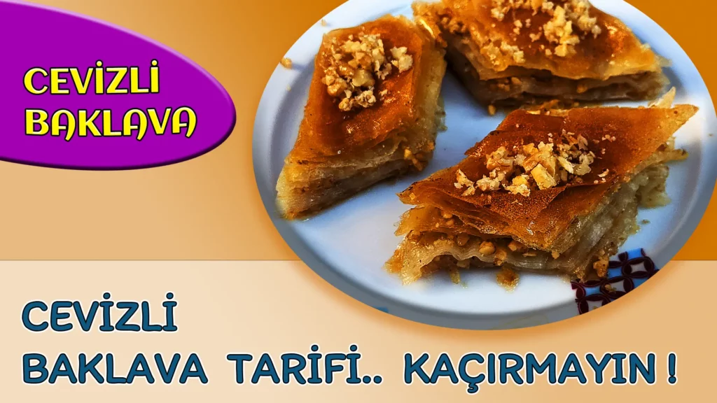 Şerbetli Tatlıların Kraliçesi Cevizli Baklava Tarifi
